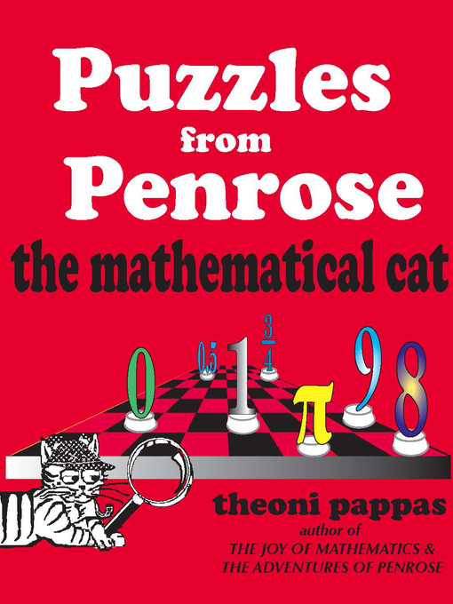 Title details for Puzzles from Penrose the Mathematical Cat by Theoni Pappas - Wait list